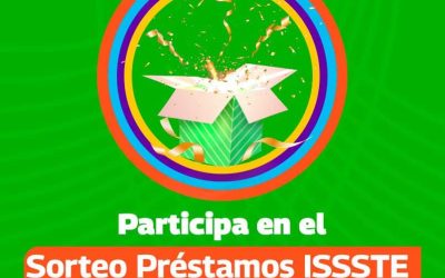 Sorteo Préstamos ISSSTE: ¿Quiénes pueden participar y cómo?