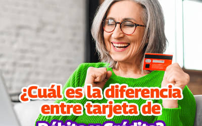 ¿Cuál es la diferencia entre tarjeta de crédito y débito?