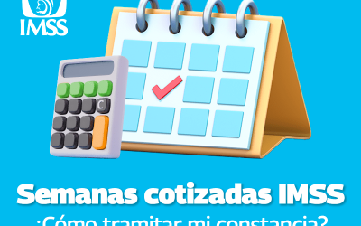 Semanas cotizadas IMSS: ¿Cómo tramitar mi constancia?