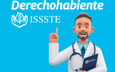 Derechohabiente ISSSTE: Beneficios