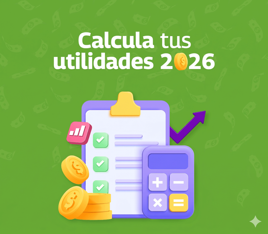 calcula tus utilidades 2026