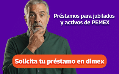 Pensiones PEMEX – Requisitos para Jubilarse y Préstamos Disponibles