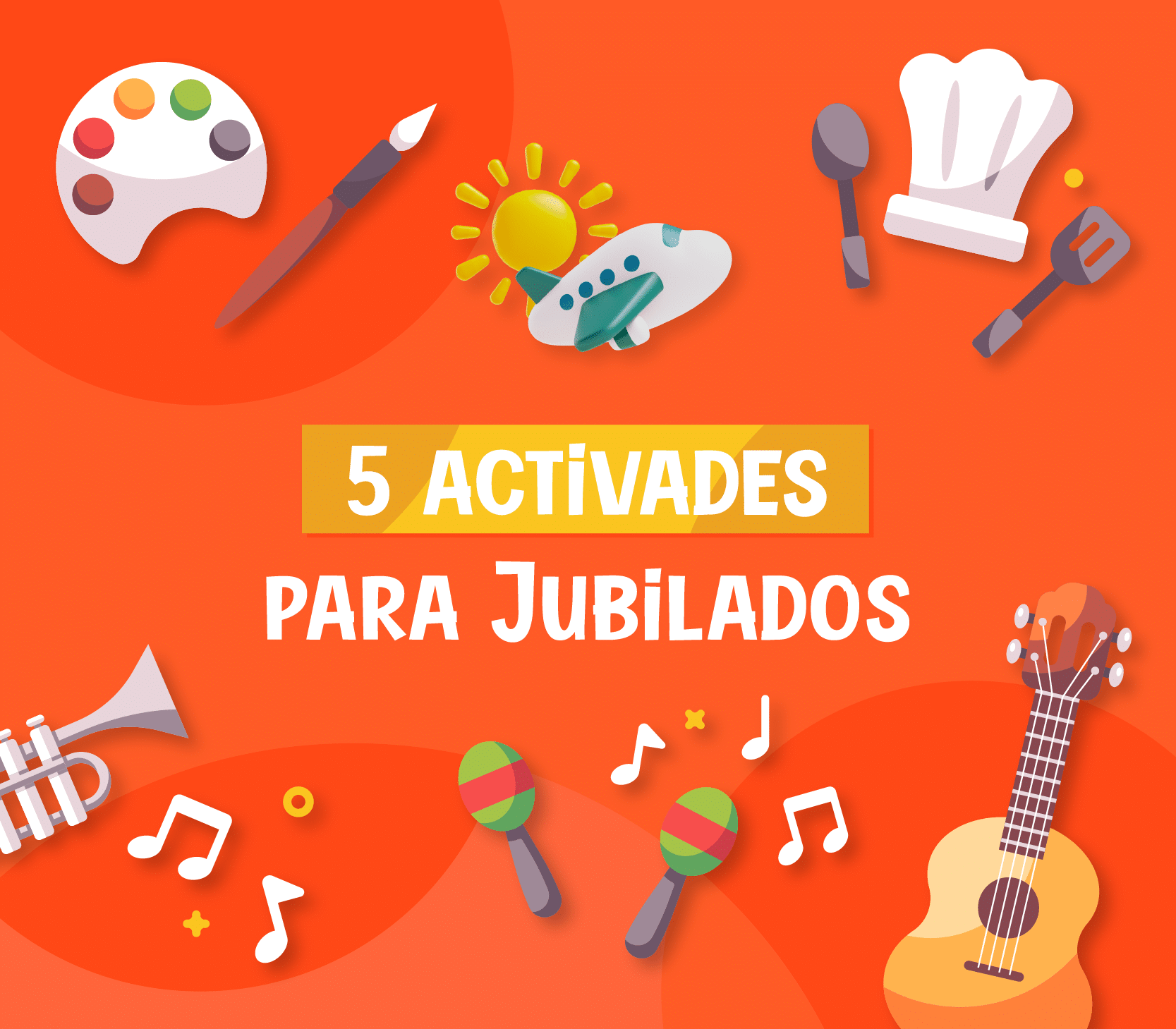 5 actividades para jubilados y pensionados