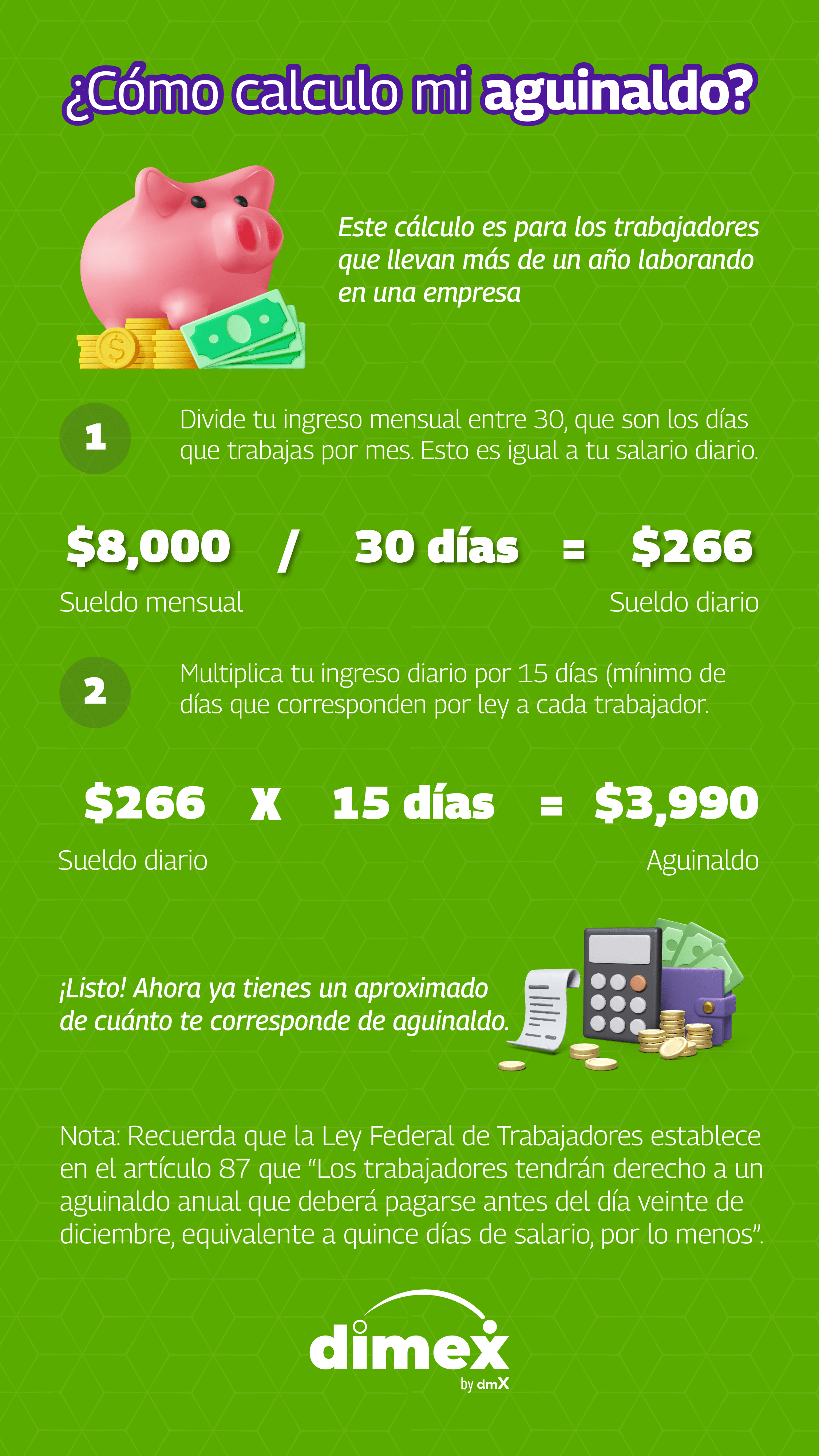 Ya estamos a mitad de año y la fecha para recibir tu aguinaldo 2023 se acerca cada vez más. En dimex te ayudamos a prepararte.