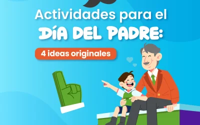 Actividades para el Día del Padre: 4 Ideas Originales