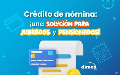 Crédito de nómina: ¡una solución para jubilados y pensionados!