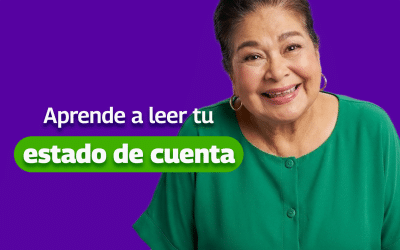 ¿Sabes leer tu estado de cuenta? Apréndelo hoy mismo