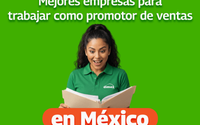 Mejores empresas para trabajar como promotor de ventas en México